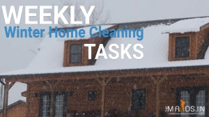 Weekly Winter Home Cleaning Tasks